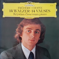 Deutsche Grammophon : Zimerman - Chopin Waltzes